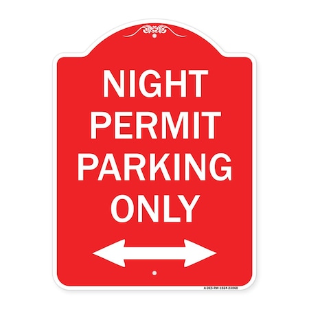 Signmission Night Permit Parking W/ Bi-Directional Arrow, Red & White Aluminum Sign, 18" x 24", RW-1824-23860 A-DES-RW-1824-23860